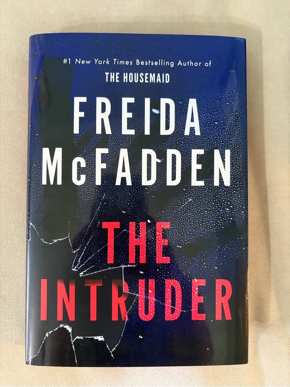 The Intruder by Freida McFadden Sprayed Edges Hardback Book